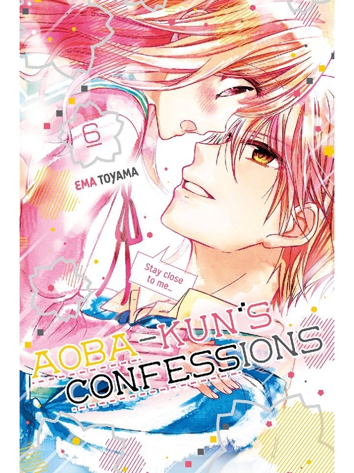 Title details for Aoba-kun's Confessions, Volume 6 by Ema Toyama - Available